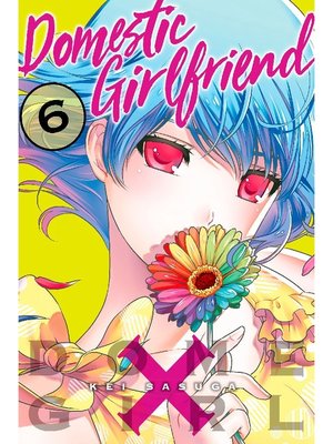 Domestic Girlfriend, Volume 6 - ebook